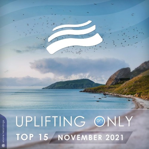 VA - Uplifting Only Top 15: November 2021 (Extended Mixes) (2021) (MP3)