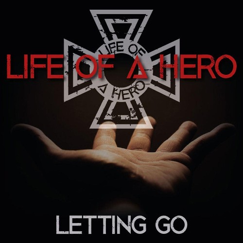 VA - Life Of A Hero - Letting Go (2021) (MP3)