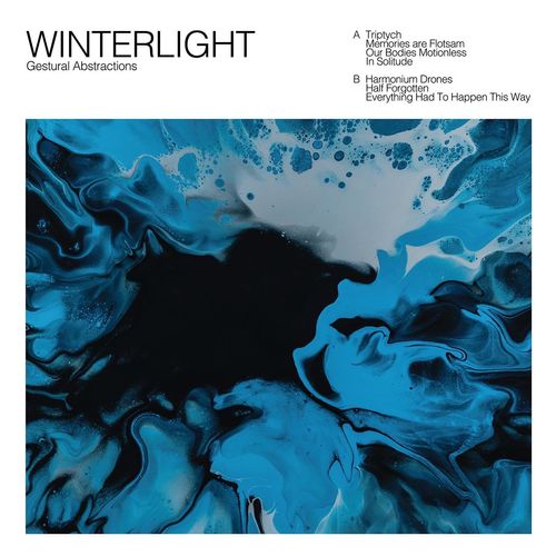 Winterlight - Gestural Abstractions (2021)