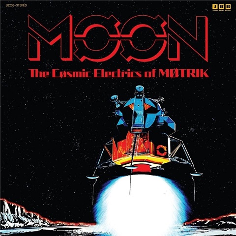 Motrik - Moon: The Cosmic Electrics Of Motrik (2021)