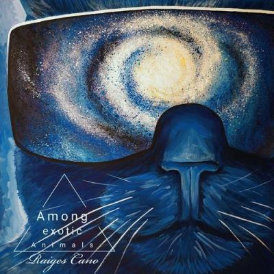 VA - Raiges Cano - Among exotic Animals (2021) (MP3)
