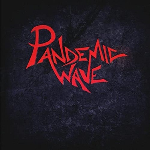 Pandemic Wave - Pandemic Wave (2021)