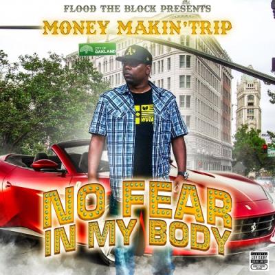 VA - Money Makin' Trip - No Fear In My Body (2021) (MP3)