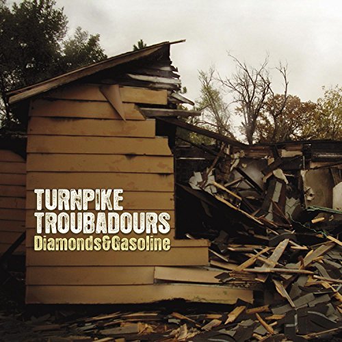Turnpike Troubadours - Diamonds & Gasoline (2010)