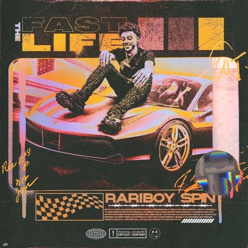 Rariboy Spin - Fast Life 3 (2021)