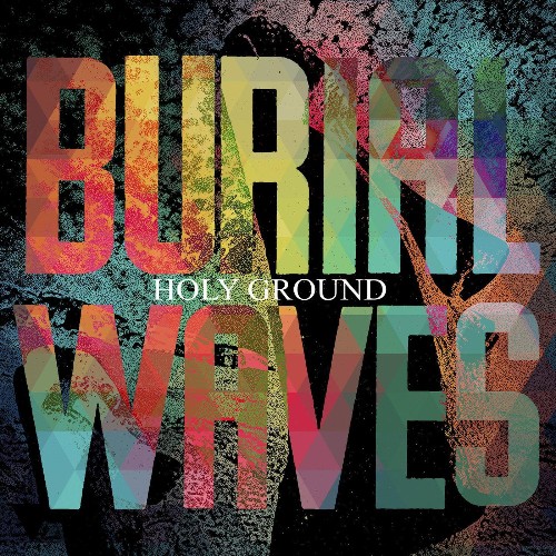 VA - Burial Waves - Holy Ground (2021) (MP3)