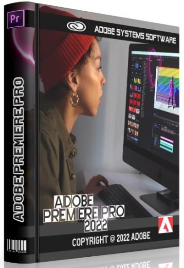 Adobe Premiere Pro 2022 22.0.0.169 RePack by PooShock