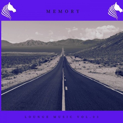 VA - Memory Lounge Music Vol. 03 (2021) (MP3)