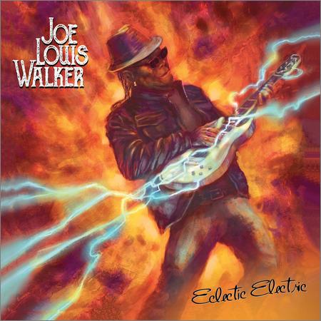 Joe Louis Walker - Eclectic Electric (2021)