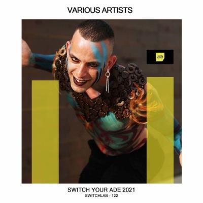 VA - Switch Your Ade 2021 (2021) (MP3)