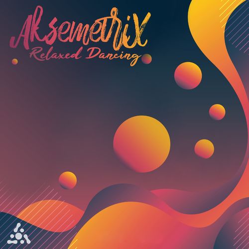 VA - Aksemetrix - Relaxed Dancing (2021) (MP3)