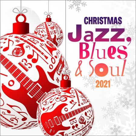 VA - Christmas Jazz, Blues & Soul 2021 (2021)