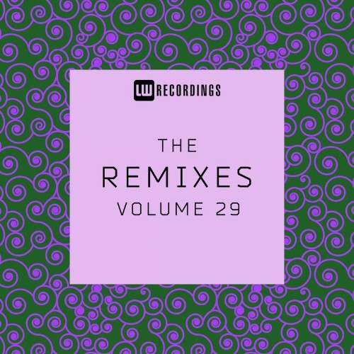 VA - The Remixes, Vol. 29 (2021) (MP3)