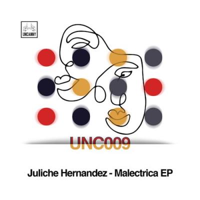 VA - Juliche Hernandez - Malectrica EP (2021) (MP3)