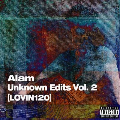 VA - ALAM - Unknown Edits Vol. 2 (2021) (MP3)