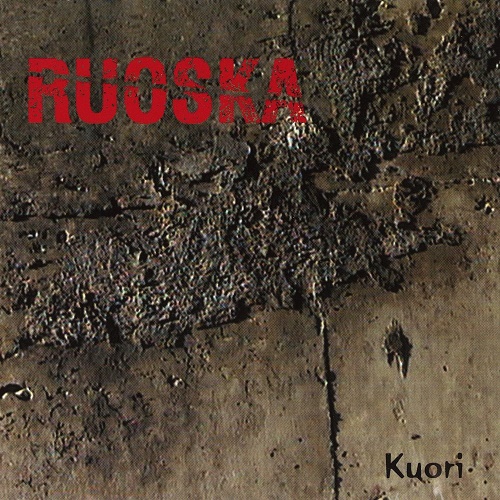 Ruoska - Kuori (2002)