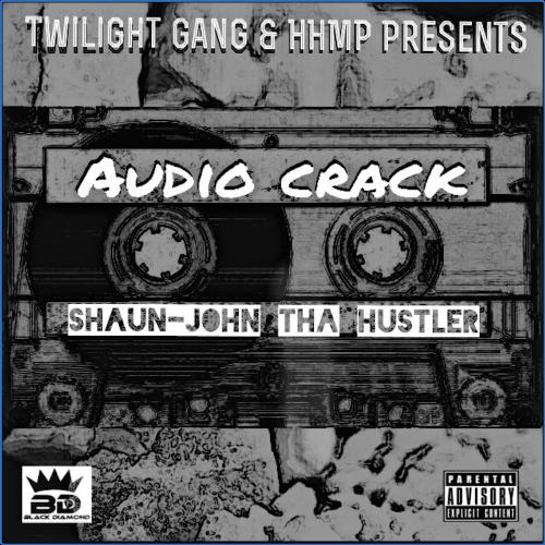 VA - Shaun John - Audio Crack (2021) (MP3)