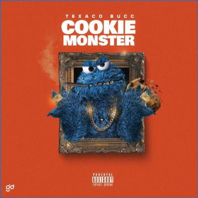 VA - Texaco Bucc - Texaco Bucc "Cookie Monster" (2021) (MP3)