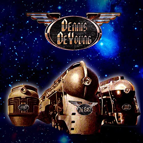 Dennis DeYoung - 26 East vol 2 (2021) [CD FLAC]