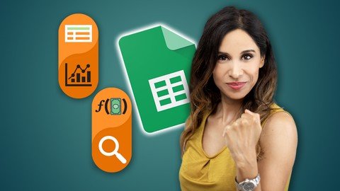 Udemy - Google Sheets - The Comprehensive Masterclass