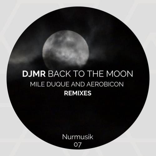 VA - Djmr - Back To The Moon (2021) (MP3)