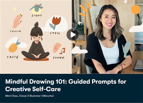 Skillshare - Mindful Drawing 101 Guided Prompts for Creative Self-Care