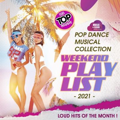 VA - Weekend Play List (2021) (MP3)