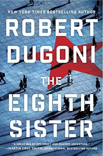 The Eighth Sister by Robert Dugoni