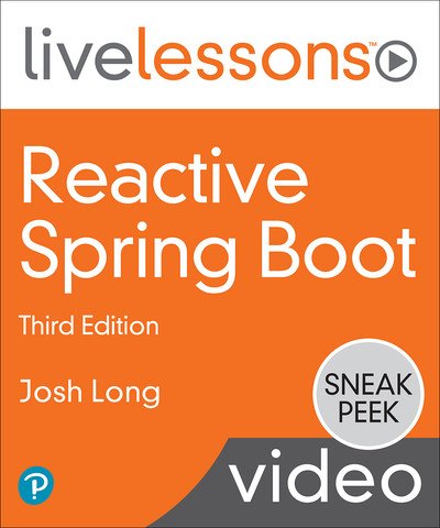 Josh Long - Reactive Spring Boot, 3rd Edition