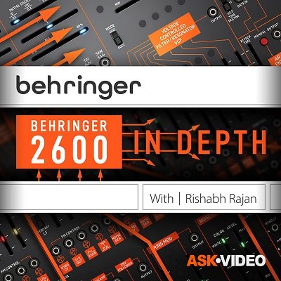Ask.Video - Behringer 2600 101 Behringer 2600 In Depth