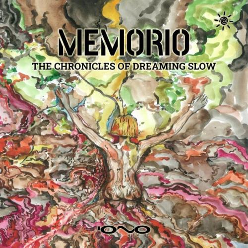 Memorio - The Chronicles Of Dreaming Slow (2021)