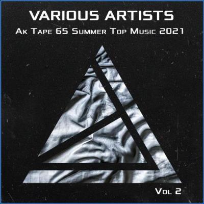 VA - Ak Tape 65 Summer Top Music 2021 Vol 2 (2021) (MP3)