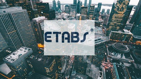 Udemy - The Comprehensive ETABS Professional Course (RCC and Steel)