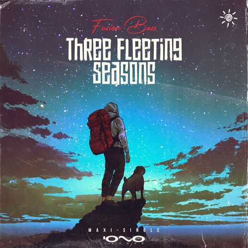 VA - Fusion Bass - Three Fleeting Seasons (Fleeting Seasons Edit) (2021) (MP3)