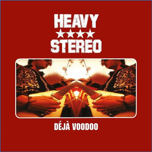 VA - Heavy Stereo - Déjà Voodoo (Expanded) (2021) (MP3)