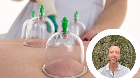 Udemy - Learn Chinese Cupping Therapy Release Muscle Tension Fast