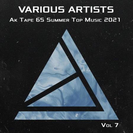 Ak Tape 65 Summer Top  Music 2021 Vol 7 (2021)