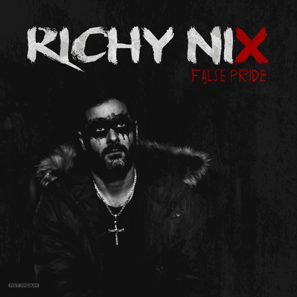 Richy Nix - False Pride (Single) [2021]