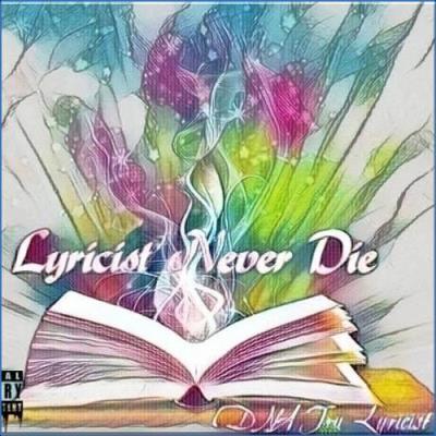 VA - Dna Tru Lyricist - Lyricist Never Die (2021) (MP3)