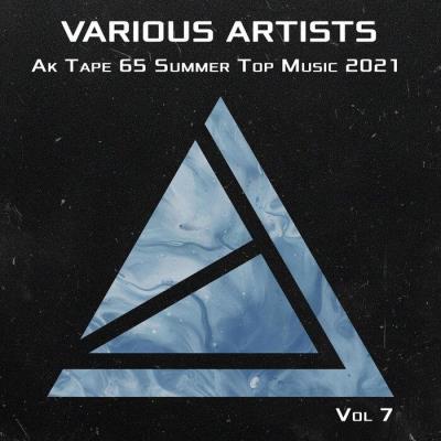 VA - Ak Tape 65 Summer Top  Music 2021 Vol 7 (2021) (MP3)