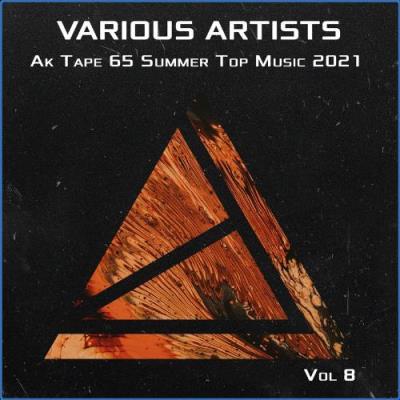 VA - Ak Tape 65 Summer Top Music 2021 Vol 8 (2021) (MP3)
