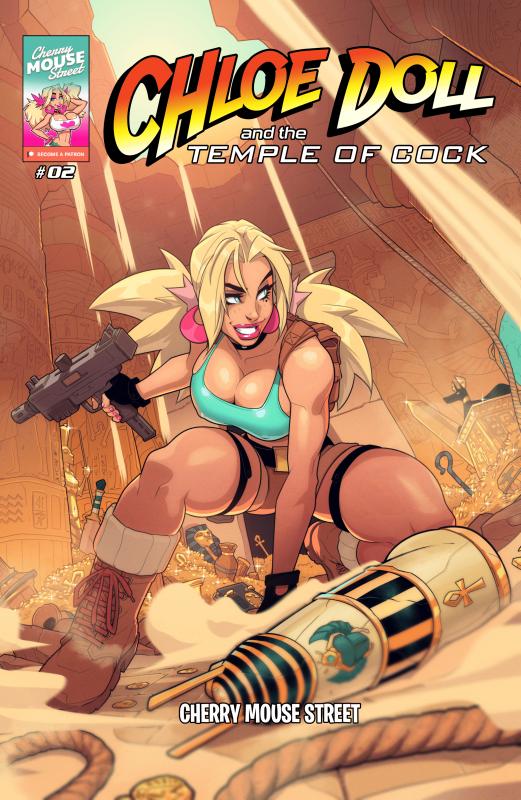 Cherry Mouse Street - Chloe Doll and The Raiders of the Lost Cock ch. 2 Porn Comic