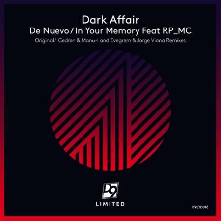 Dark Affair - De Nuevo / In Your Memory (2021)