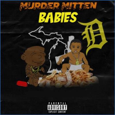 VA - Rio Da Yung OG & Baby Zeek - Murder Mitten Babies (2021) (MP3)