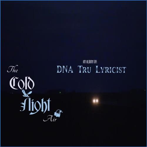 VA - Dna Tru Lyricist - The Cold Night Air (2021) (MP3)