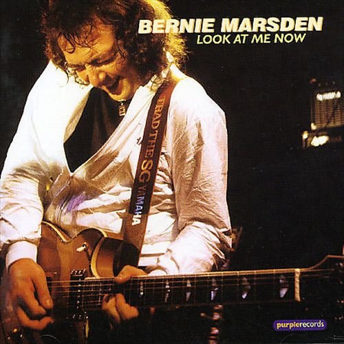 Bernie Marsden - Look At Me Now 1981 (2000 Reissue)