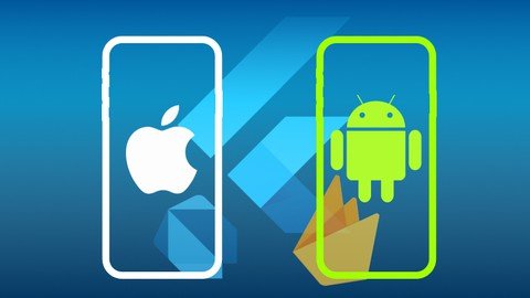 Udemy - Mobile App Development with Flutter & Dart (iOS and Android)