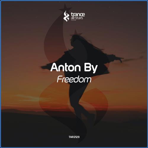VA - Anton By - Freedom (2021) (MP3)