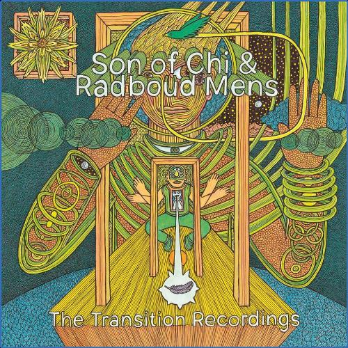 VA | Son of Chi & Radboud Mens - The Transition Recordings (2021) MP3