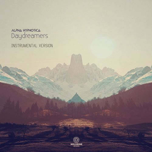 VA - Alpha Hypnotica - Daydreamers (Instrumental) (2021) (MP3)